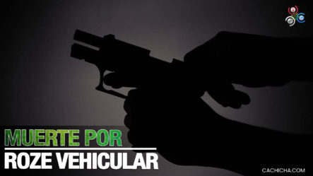 Hombre Mata A Otro Por Roze De Vehículos En Los Minas