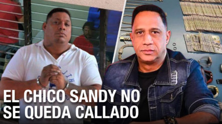 El Chico Sandy No Se Queda Callado Y Responde A Las Acusaciones Del Ministerio Público 