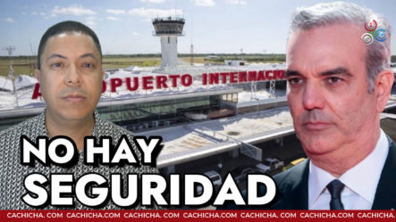 Militares Trancan Juego A Luis Abinader En La Seguridad Aeroportuaria