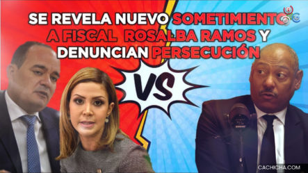 Revelan Nuevo Sometimiento A Fiscal Rosalba Ramos Y Denuncian Persecución