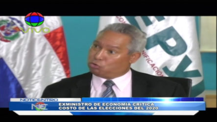 Ex Ministro De Economía Critica El Elevado Costo De Las Elecciones 2020