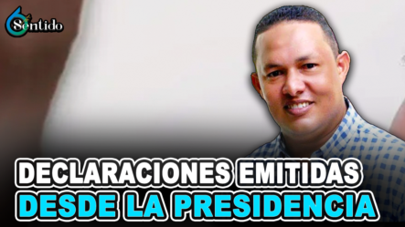 Adriel Alburquerque – Nos Da Declaraciones Emitidas Desde La Presidencia | 6to Sentido