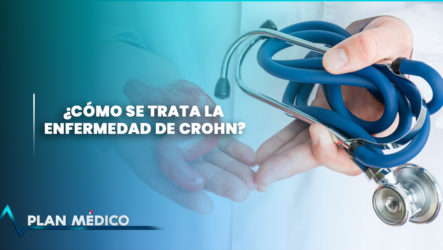 Enfermedad De Crohn | Plan Médico (2/2)