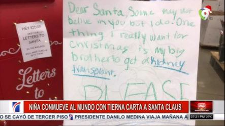 Niña Conmueve Al Mundo Con Una Carta A Santa Claus Pidiéndole Un Riñón Para Su Hermano