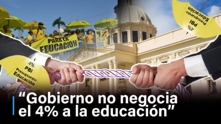 Gobierno No Negocia  El 4% A La Educación | De Verdad Verdad