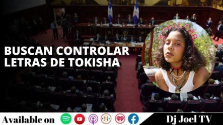 Diputados Buscan La Manera De Controlar Letras De Tokischa