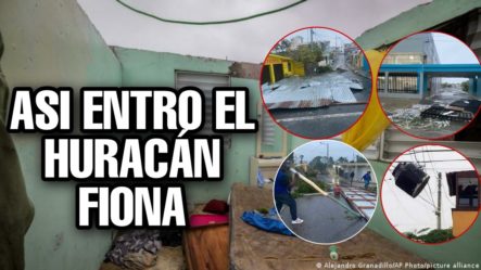Mira Así Entró El Huracán Fiona A La República Dominicana