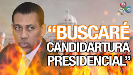 Guido Dice Buscará Candidatura Presidencial Del PRM