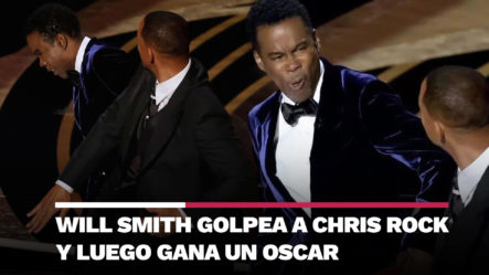 Will Smith Golpea A Chris Rock Y Luego Gana Un Oscar