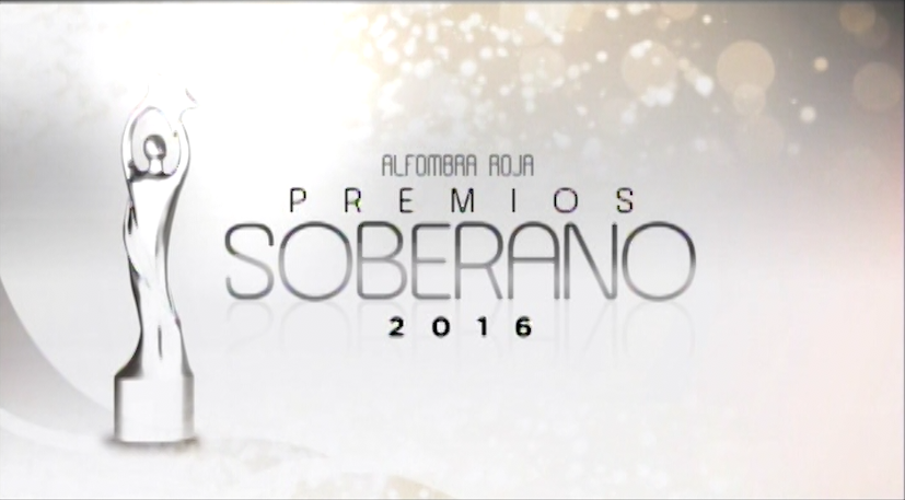 Alfombra Roja Completa De Los Premios Soberano 2016