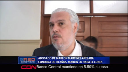 Abogado De Marlon Martínez Dice Estará Apelando La Condena De 30 Años Por Asesinato De Emely Peguero