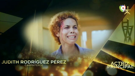 Premios La Silla: Judith Rodriguez Perez Gana Mejor Actriz Principal