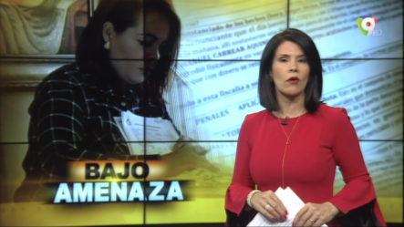 El Informe Con Alicia Ortega: Bajo Amenaza Una Mujer Permanece En Su Casa Como Si Fuera Arresto Domiciliario (1/2)