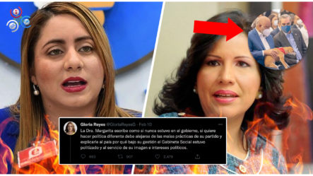 ¡Gloria Reyes Le Dice Sus Verdades A La Ex Primera Dama Margarita Cedeño Por Esto!