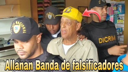 BANDA DE FALSIFICADORES, ALLANADA POR POLICÍAS