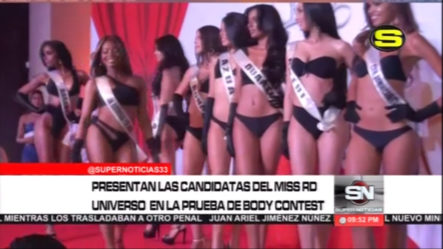 Fueron Presentadas Las Candidatas Al Miss RD Universo En La Prueba De Body Contest