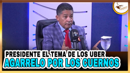 Diputado Eugenio Cedeño Presidente: “El Tema De Los Uber Agarrarlo Por Los Cuernos” | Tu Mañana By Cachicha