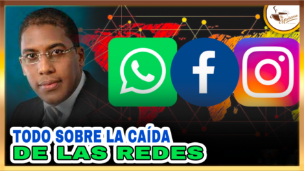 Mira La Gran Verdad De La Caída De WhatsApp, Facebook E Instagram | Tu Mañana By Cachicha